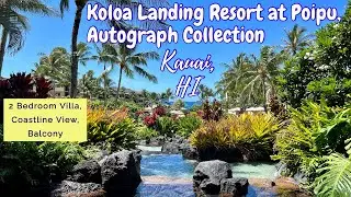Koloa Landing Resort at Poipu, Autograph Collection, Kauai, HI: 2 Bedroom Villa, Coastline View