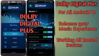 Dolby Digital Plus for Android 10|Enhance sound quality|How to install Dolby Digital Plus??