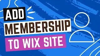 How To Add Membership At Your Website For Wix