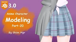 Blender 3.0 | Anime Character Modeling Part-20