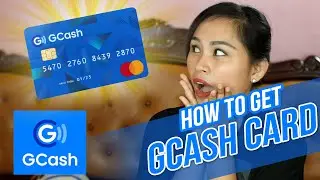 How to get GCash ATM Mastercard 2021