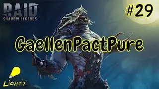 Gaellen Pact Pure #29 | F2P Raid Shadow Legends