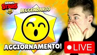 🔴 AGGIORNAMENTO di BRAWL STARS! | LIVE Brawl Stars ITA