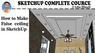 How to make false ceiling and strip light in SketchUp | Create false ceiling in Sketchup