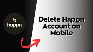 How to Delete Happn Account on Mobile