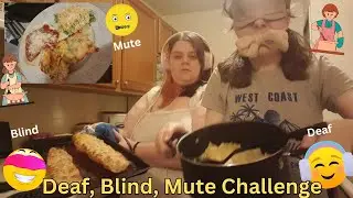 Deaf, Blind, Mute Cooking Challenge