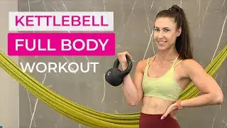Full Body Kettlebell Workout | 20 Min Workout | Kettlebell Circuit