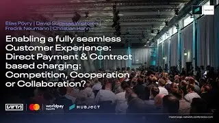 ICNC23 Panel: Enabling a fully seamless Customer Experience Direct Payment Contract based charging