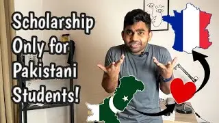 Scholarships in France | Only for Pakistani Students | France Excellence Scholarship