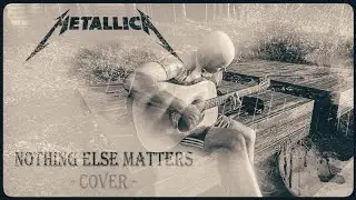 Одна из самых известных песен группы металлика/Nothing else matters cover