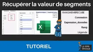 Comment récupérer facilement les VALEURS de vos SEGMENTS sur EXCEL