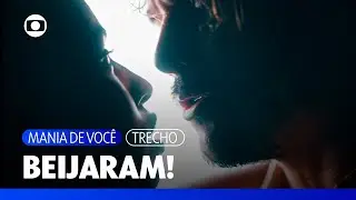 Rudá segue Viola e a surpreende com um beijo apaixonado! | Mania de Você | TV Globo