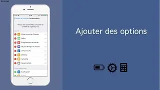 Maîtrisez le Centre de Contrôle iOS 11 et iOS 12