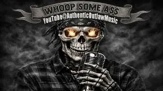 WHOOP SOME A$$ 🤠🔥 | Dark Country Outlaw Blues