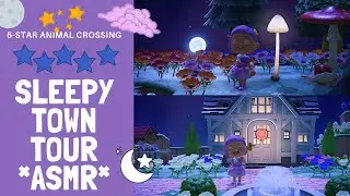 5-Star Animal Crossing Town Tour *sleepy* / **ASMR soft spoken**