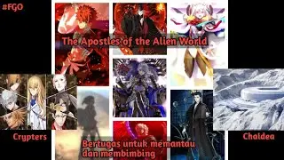 pembahasan The Apostles of the Alien World di Fate Grand/Order