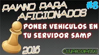 Como poner vehículos en tu servidor de SAMP / MTA