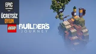 EPIC GAMES ÜCRETSİZ OYUNU ! [LEGO : BUILDER'S JOURNEY] TÜRKÇE