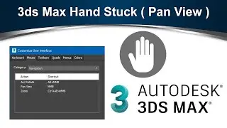 3ds Max Hand Stuck ( Pan View ) Fixed