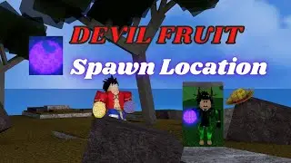 (Glue Piece) All Spawn Location {Devil Fruit}