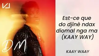 VJ - Kaay Way