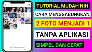 paling mudah bro !! cara menggabungkan 2 foto menjadi 1 tanpa aplikasi