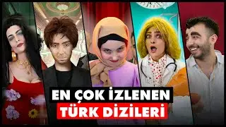 EN ÇOK İZLENEN TÜRK DİZİLERİ 