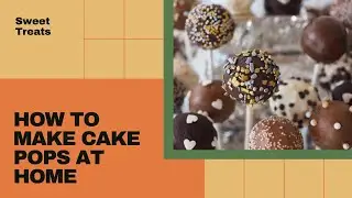 Skip Starbucks—Our Homemade Cake Pops Are So Easy To Make