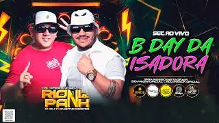 #03 RIONI EO PANCK AO VIVO - B-DAY DA ISADORA EM ICOARACI 11\01\2026 @djsrionieopanck