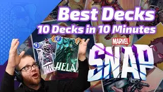 10 decks in 10 minutes - Best Decks for Marvel SNAP - October 16th, 2023