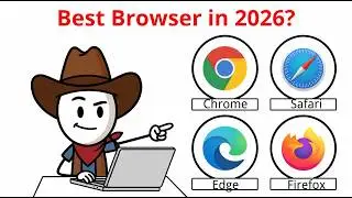 Best Browser in 2026? Chrome vs Safari vs Edge vs Firefox