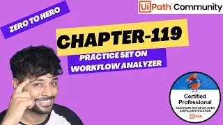 UiPath Zero To Hero Series | Chapter-119 | Practice set on Workflow Analyzer | UiADP | UiADA