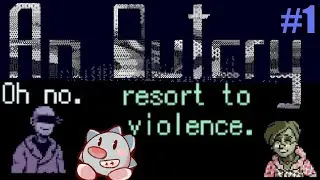 🔴Let's Play An Outcry #1 | Fascist Birds & RealTalk | Lo-Fi Horror