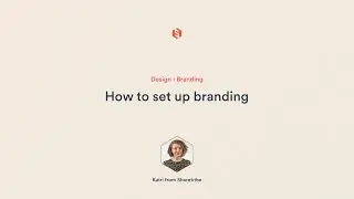 How to set up branding | Sharetribe Tutorial