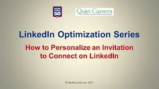 LinkedIn Tips for New Users: How to Create a Custom Invitation
