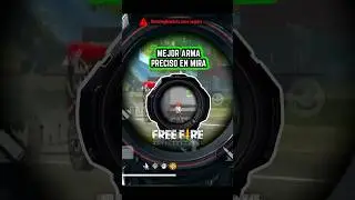 LA MEJOR ARMA PARA JUGAR EN PRECISO EN MIRA FREE FIRE 2023 - CUAL ES LA MEJOR ARMA PARA JUGAR
