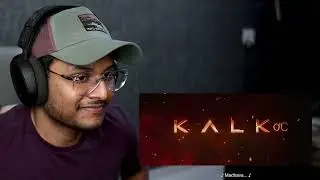 Kalki 2898 AD Trailer 2 • Reaction