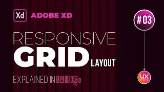 Responsive Layout Grids Adobe XD Tutorial in Malayalam  |  Grid layout  |  Grid in Adobe XD  |  Grid