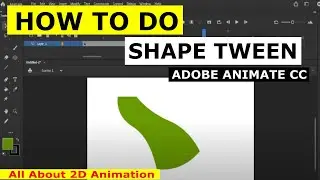 how to do shape tween_2D Animation using Shape Tween  Animate CC