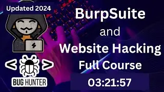 Updated 2024 BurpSuit and Website Hacking Course | Manual Website Penetration Testing Course