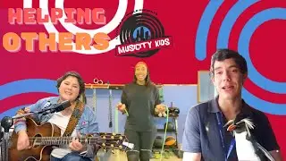 Helping Others in Need - MusiCity Kids ep #89