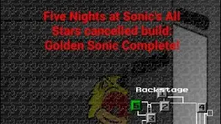 Five Nights at Sonic's All-Stars cancelled build: Golden Sonic (5/20) Complete!