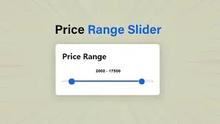 How To Make Range Slider Using HTML and CSS | Create Price Range Slider