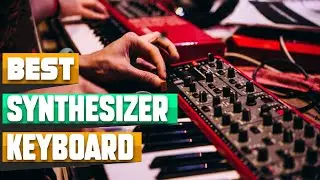 Synthesizer Keyboard : Which are the Best Synthesizer Keyboards in 2026?