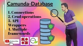 Camunda Database - Tables, Connections and Wrappers - Both Java and Non Java