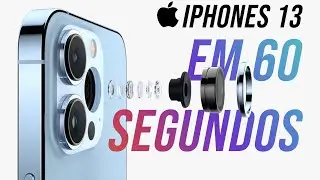 IPHONES 13 em 60 segundos! #shorts