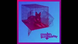 Goodbye Blue Monday - Exile (Official Audio)