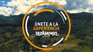 ¡Únete a la experiencia #Selvámonos!