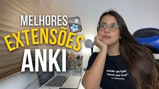 Tutorial Extensões no Anki Flashcards + Melhores extensões para estudos