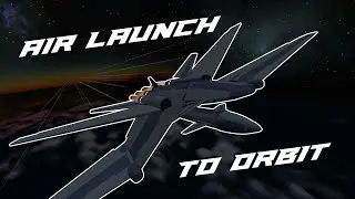 KSP 2   Designing air launched orbital rocket
